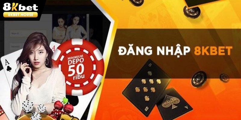 Điều kiện để đăng nhập 8KBET dành cho mọi bet thủ